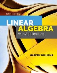 Book Cover for Linear Algebra With Applications by Gareth Williams