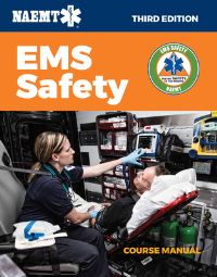 Book Cover for EMS Safety Course Manual by National Association of Emergency Medical Technicians US