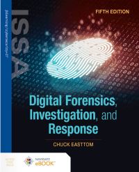 Book Cover for Digital Forensics, Investigation, and Response by Chuck Easttom