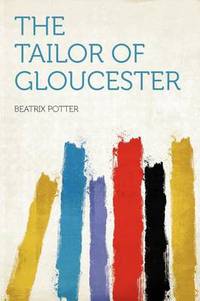 Book Cover for The Tailor of Gloucester by Beatrix Potter