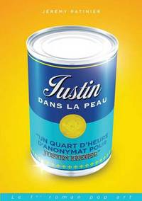 Book Cover for Justin Bieber Dans La Peau (Un Quart D'Heure D'Anonymat) by Charles Lamb