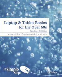 Book Cover for Laptop & Tablet Basics for the Over 50S by Joli Ballew