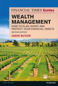 Book Cover for The Financial Times Guide to Wealth Management by Jason Butler