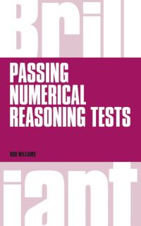 Book Cover for Brilliant Passing Numerical Reasoning Tests by Robert Williams