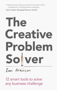 Book Cover for The Creative Problem Solver by Ian Atkinson
