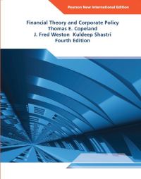 Book Cover for Financial Theory and Corporate Policy by Thomas E Copeland, J Fred Weston, Kuldeep Shastri