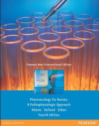 Book Cover for Pharmacology for Nurses: A Pathophysiologic Approach by Michael Adams, Norman Holland, Carol Urban
