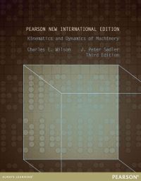 Book Cover for Kinematics and Dynamics of Machinery by Charles Wilson, J Sadler