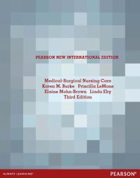 Book Cover for Medical Surgical Nursing Care by Karen Burke, Priscilla LeMone, Elaine MohnBrown, Linda Eby