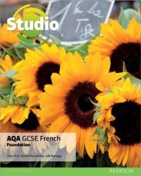Book Cover for Studio AQA GCSE French. Foundation Student Book by Clive Bell, Anneli McLachlan, Gill Ramage