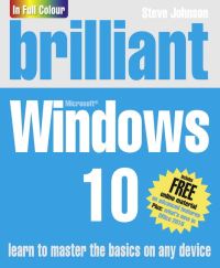 Book Cover for Brilliant Microsoft Windows 10 by Steve Johnson