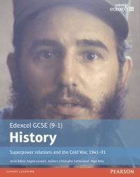 Book Cover for Edexcel GCSE (9-1) History. Superpower Relations and the Cold War, 1941-91 by Christopher Catherwood, Nigel Kelly
