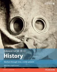 Book Cover for Edexcel GCSE (9-1) History. Warfare Through Time, C1250-Present by John Child, Paul Shuter