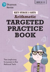 Book Cover for Pearson REVISE Key Stage 2 SATs Maths Arithmetic - Targeted Practice for the 2025 and 2026 Exams by Brian Speed, Christopher Bishop
