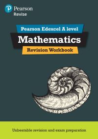 Book Cover for Revise Pearson Edexcel A Level Mathematics Revision Workbook - For 2025, 2026 Exams by Harry Smith