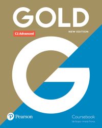 Book Cover for Gold C1 Advanced New Edition Coursebook by Sally Burgess, Amanda Thomas