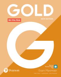 Book Cover for Gold. B1+ Pre-First Exam Maximiser by Helen Chilton, Lynda Edwards, Jacky Newbrook