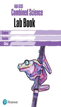 Book Cover for AQA GCSE Combined Science Lab Book by Mark Levesley, Penny Johnson, Iain Brand, Susan Kearsey, Nigel Saunders