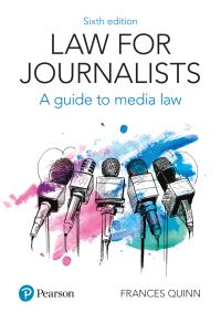 Book Cover for Law for Journalists by Frances Quinn