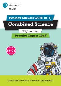 Book Cover for Pearson REVISE Edexcel GCSE Combined Science Higher Practice Papers Plus by Stephen Hoare, Nigel Saunders, Catherine Wilson, Allison Court, Alasdair Shaw