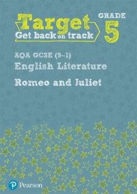 Book Cover for Target Grade 5 Romeo and Juliet AQA GCSE (9-1) Eng Lit Workbook by Julie Hughes