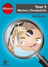 Book Cover for Abacus Mastery Checkpoints Workbook. Year 5/P6 by Ruth Merttens, Jon Kurta, Jennie Kerwin