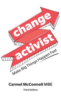 Book Cover for Change Activist by Carmel McConnell