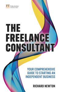 Book Cover for The Freelance Consultant by Richard Newton