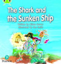 Book Cover for The Shark and the Sunken Ship by Alison Hawes