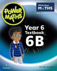 Book Cover for Power Maths. Textbook 6B by Tony Staneff, Josh Lury