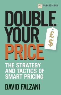 Book Cover for Double Your Price by David Falzani