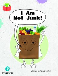 Book Cover for I Am Not Junk! by 