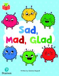 Book Cover for Sad, Mad, Glad by 