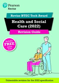Book Cover for Pearson REVISE BTEC Tech Award Health and Social Care Revision Guide Print by Liz Haworth