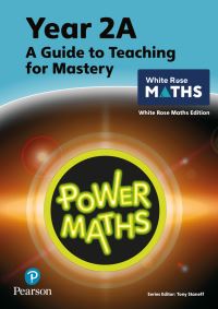 Book Cover for Power Maths Teaching Guide 2A - White Rose Maths Edition by Tony Staneff, Josh Lury