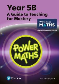 Book Cover for Power Maths. 5B Teaching Guide by Tony Staneff, Josh Lury