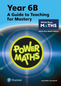 Book Cover for Power Maths. 6B Teaching Guide by Tony Staneff, Josh Lury