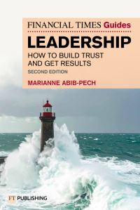 Book Cover for The Financial Times Guide to Leadership by Marianne AbibPech