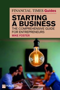 Book Cover for The Financial Times Guide to Starting a Business by Mike Foster