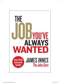 Book Cover for The Job You've Always Wanted by James Innes