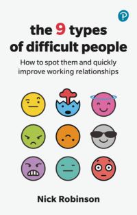 Book Cover for The 9 Types of Difficult People by Nick Robinson