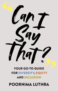 Book Cover for Can I Say That? by Poornima Luthra