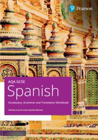 Book Cover for AQA GCSE Spanish Vocabulary, Grammar and Translation Workbook by Denise Currie, Leanda Reaves