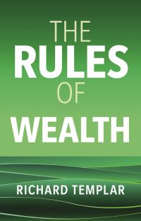 Book Cover for The Rules of Wealth by Richard Templar