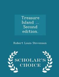 Book Cover for Treasure Island ... Second Edition. - Scholar's Choice Edition by Robert Louis Stevenson