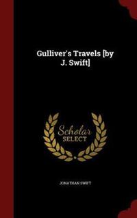 Book Cover for Gulliver's Travels [By J. Swift] by Jonathan Swift