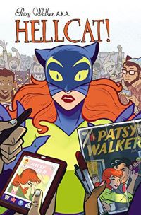 Book Cover for Patsy Walker, A.k.a. Hellcat!. Vol. 1 by Kate Leth