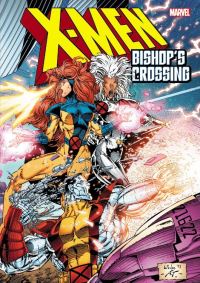 Book Cover for Bishop's Crossing by John Byrne, Jim Lee, Whilce Portacio