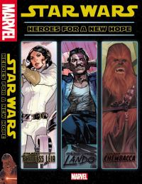 Book Cover for Heroes for a New Hope by Mark Waid, Gerry Duggan, Charles Soule
