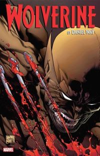 Book Cover for Wolverine by Daniel Way Volume 2 by Daniel Way, Jeph Loeb